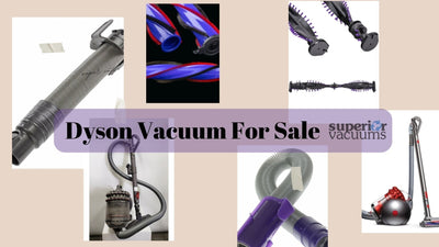 What Are The Advantages Of Buying a Dyson Vacuum For Sale?