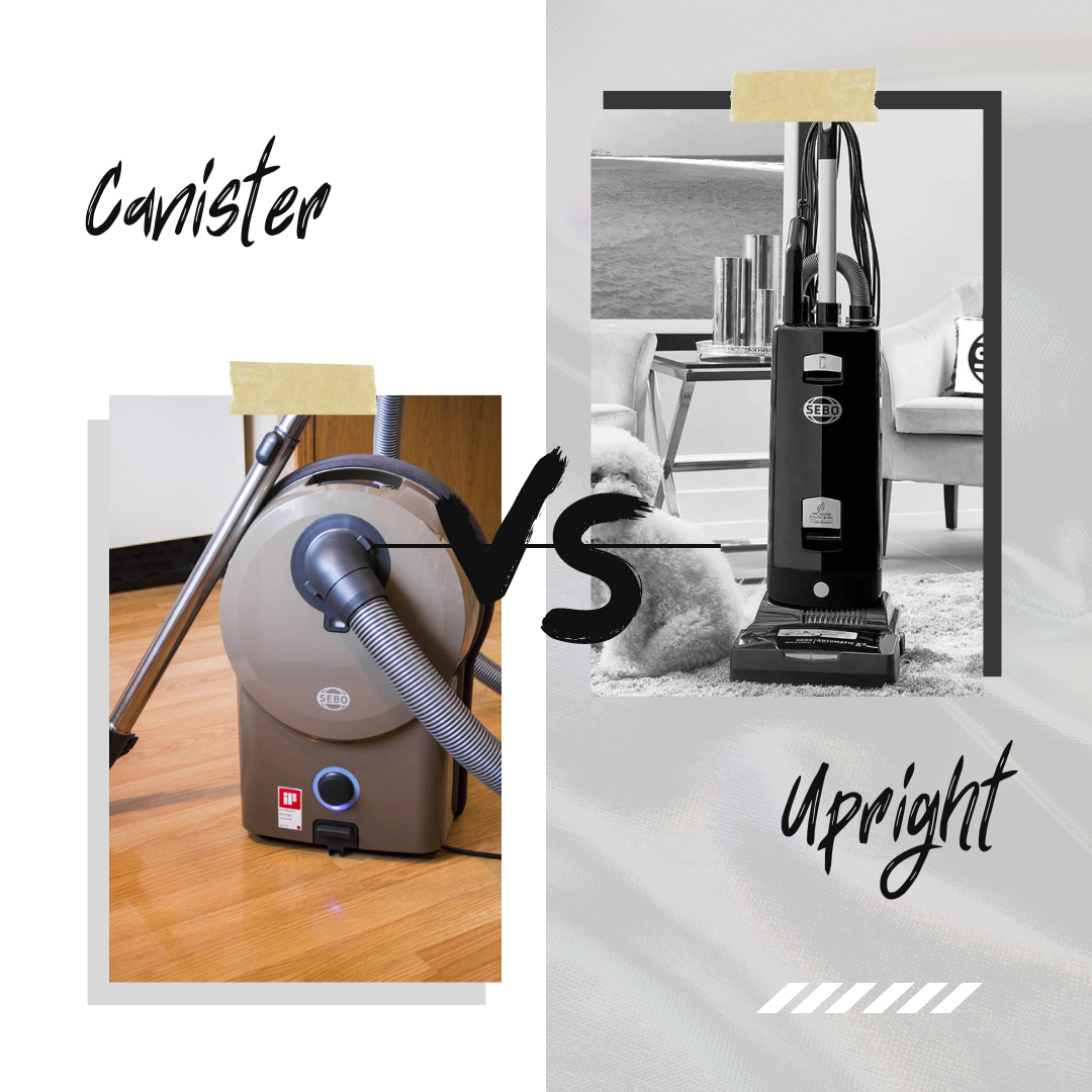 Canister versus upright
