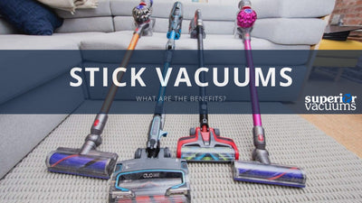 The Benefits of a Stick Vacuum