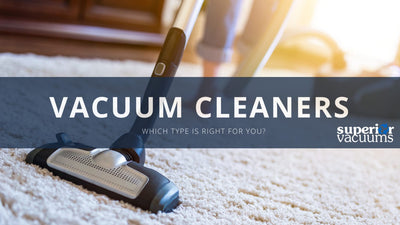 Vacuum Cleaner Types