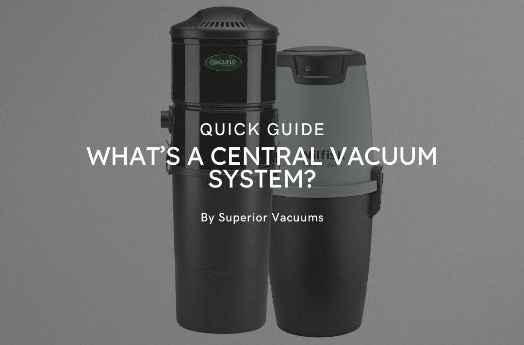 What's a central vacuum system blog image